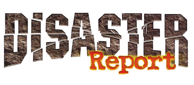 Disaster Report title screen for Playstation 2